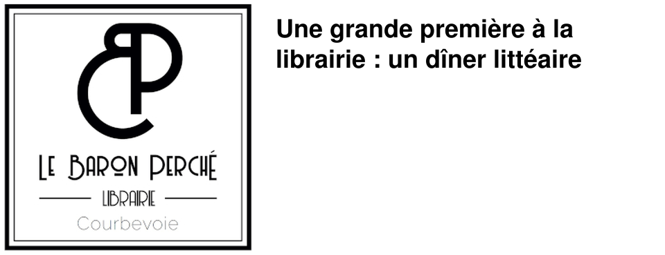 Une grande premi�re � la librairie : un d�ner litt�aire