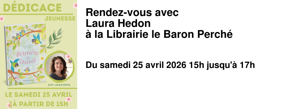 Rendez-vous avec Laura Hedon � la Librairie le Baron Perch�